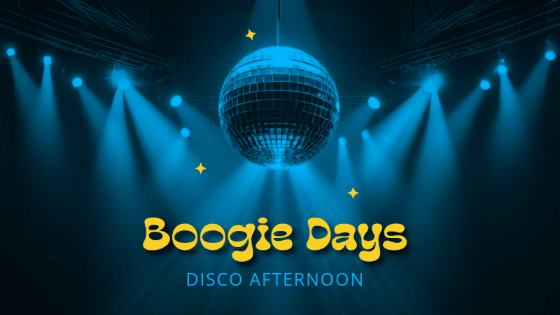 Boogie Days Disco Afternoon